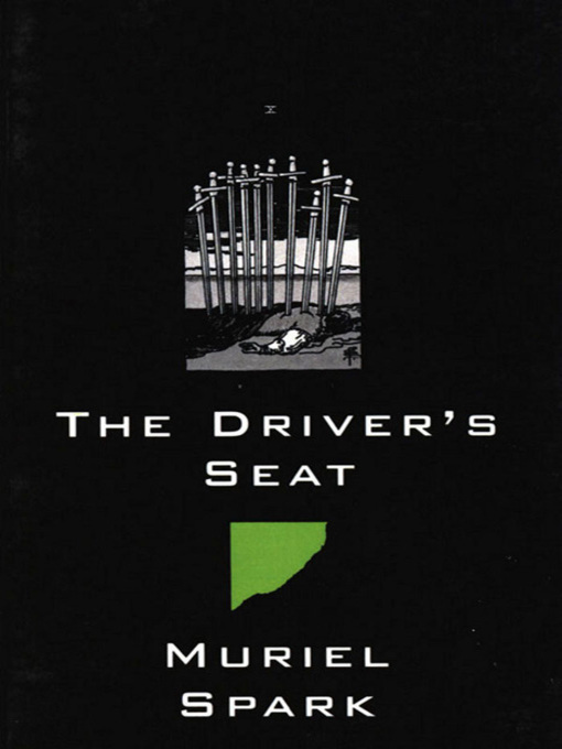 Title details for The Driver's Seat by Muriel Spark - Wait list